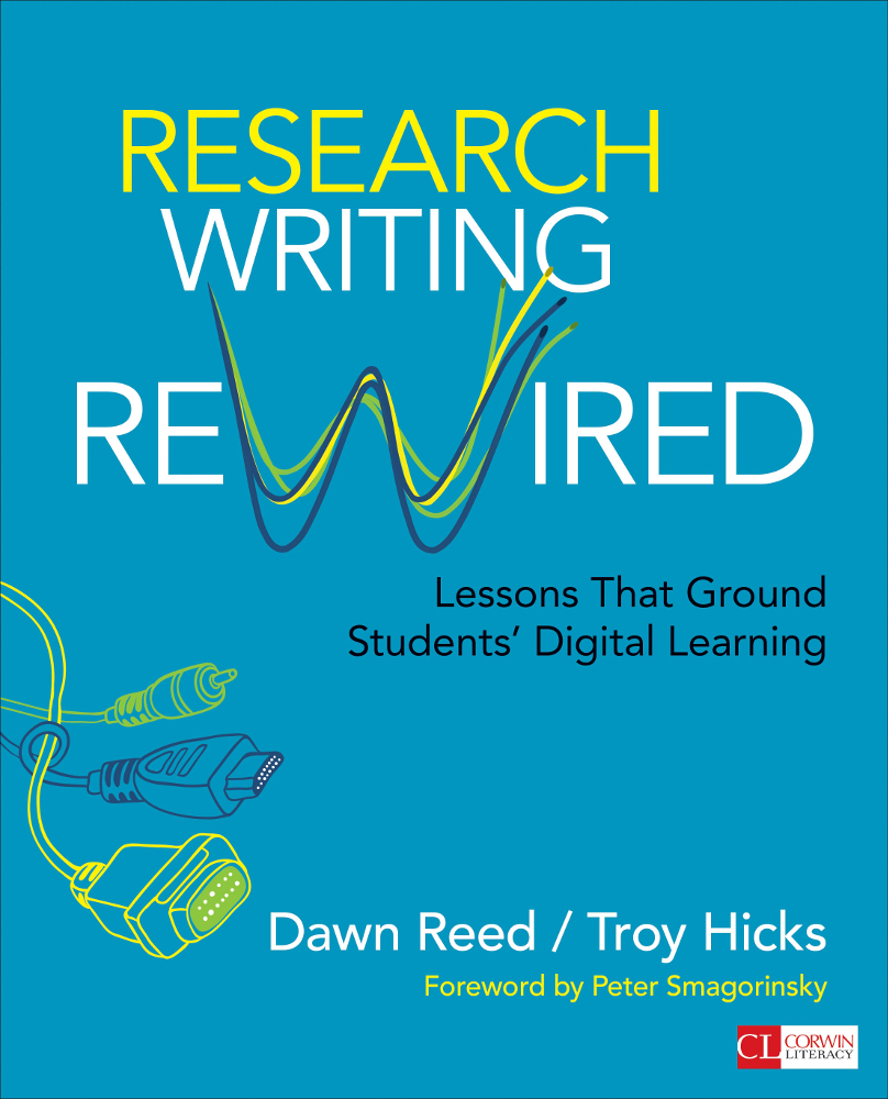 Research Writing Rewired Dawn Reedtroy Hicks Troy Hicks