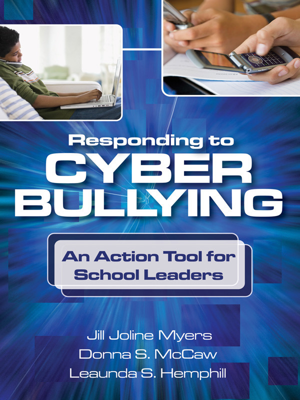 Responding To Cyber Bullying Myers Jill J Hemphill Leaunda S