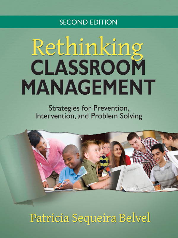 Rethinking Classroom Management Belvel Patricia Sequeira