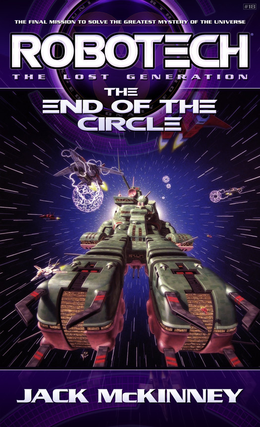 Robotech End Of The Circle Jack Mckinney