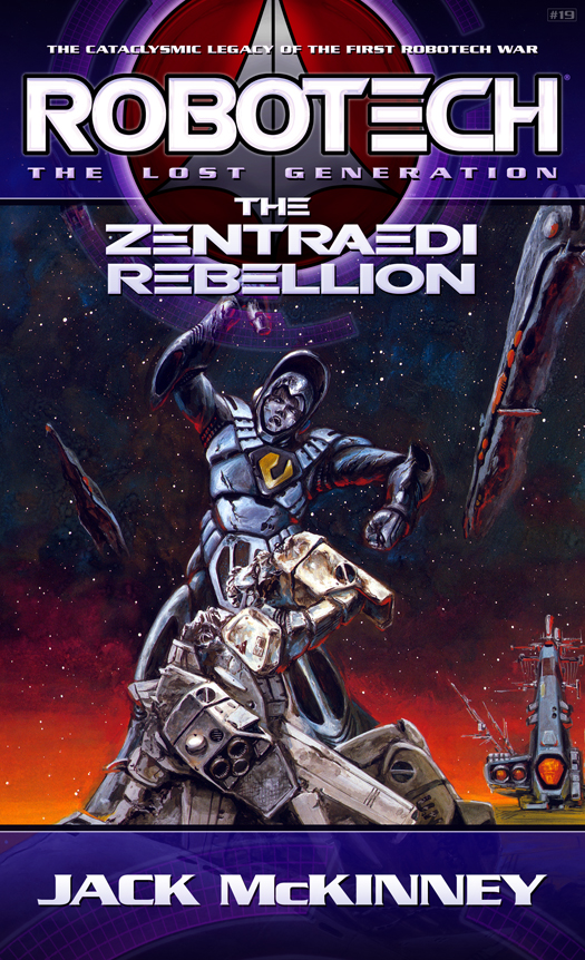 Robotech The Zentraedi Rebellion Jack Mckinney