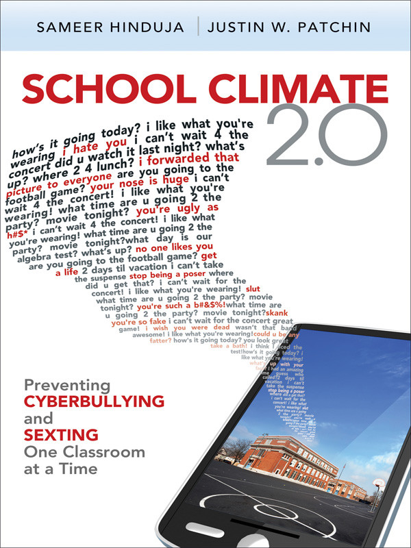 School Climate 20 Preventing Cyberbullying And Sexting One Classroom At A Time Hinduja