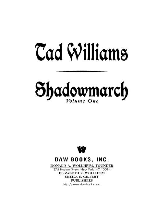 Shadowmarch Shadowmarch Volume I Tad Williams