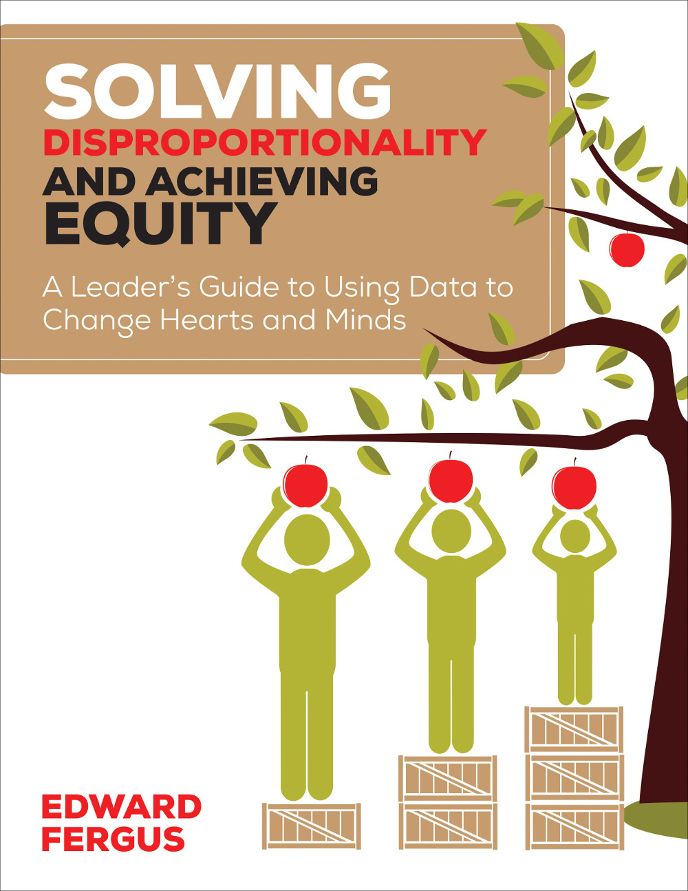 Solving Disproportionality And Achieving Equity Edward Fergus