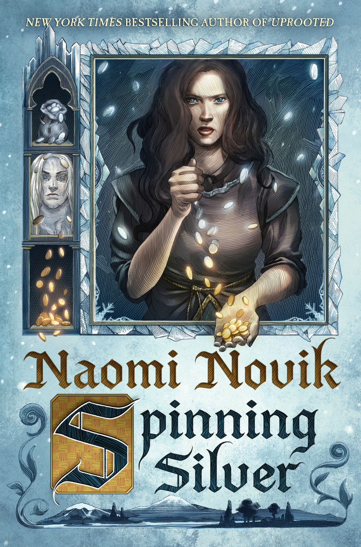 Spinning Silver A Novel Naomi Novik