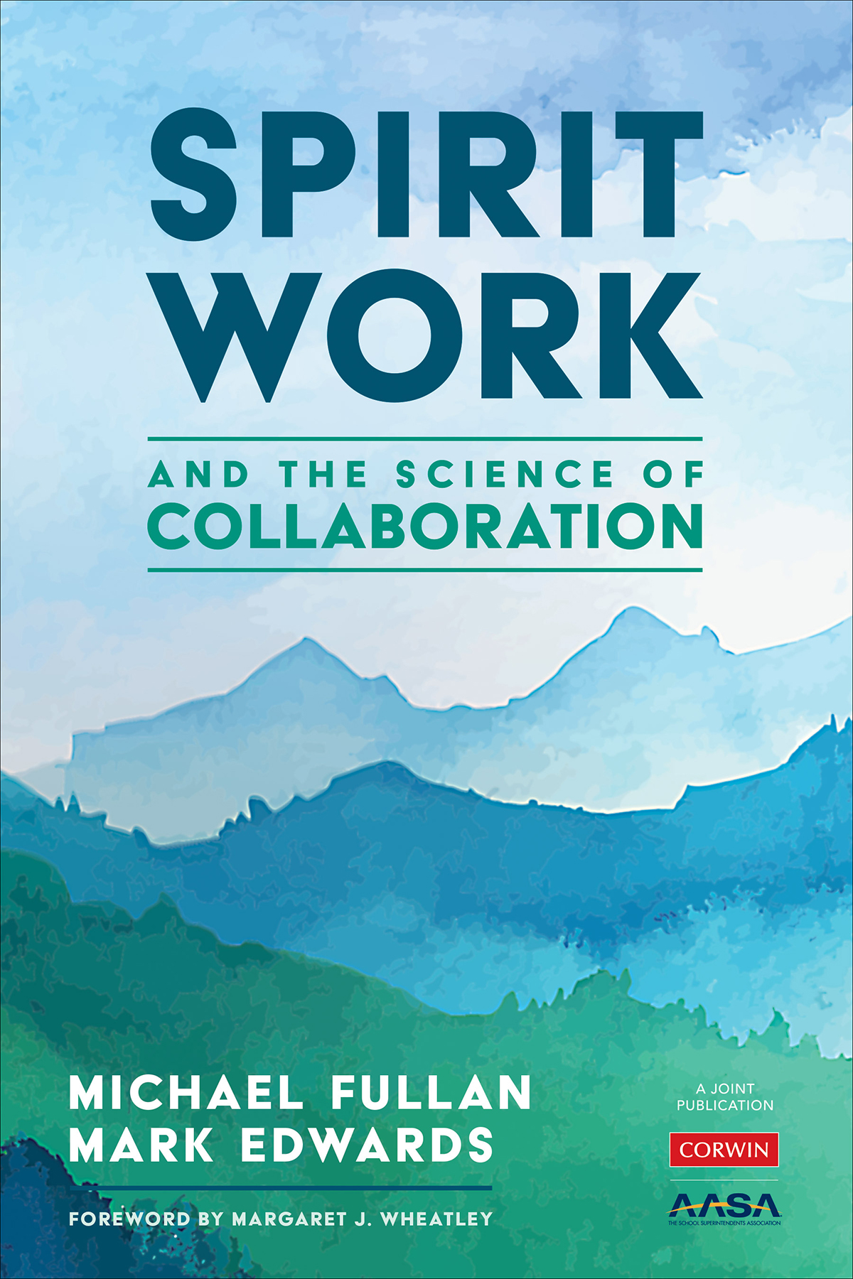 Spirit Work And The Science Of Collaboration Michael Fullanmark Edwards Mark Edwards