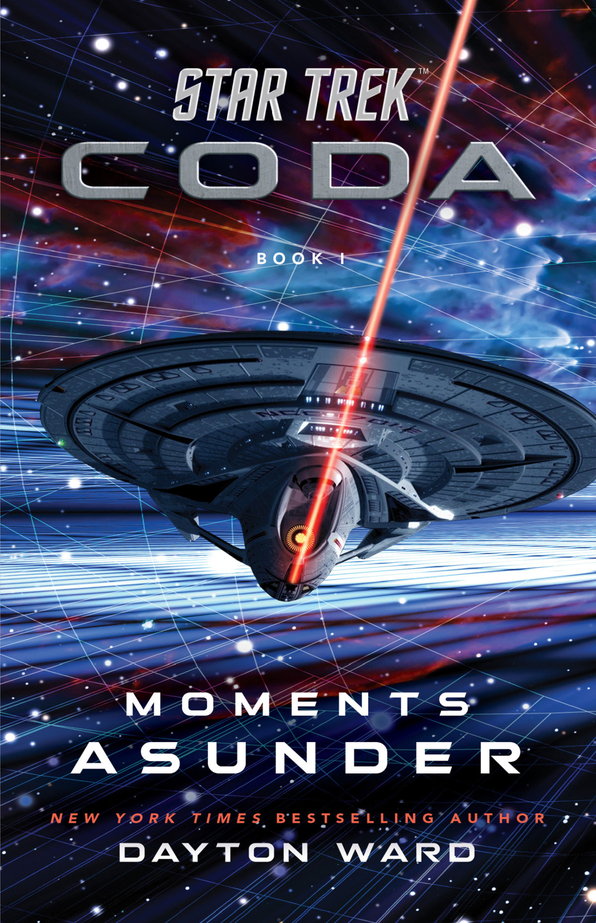 Star Trek Coda Book 1 Moments Asunder Dayton Ward