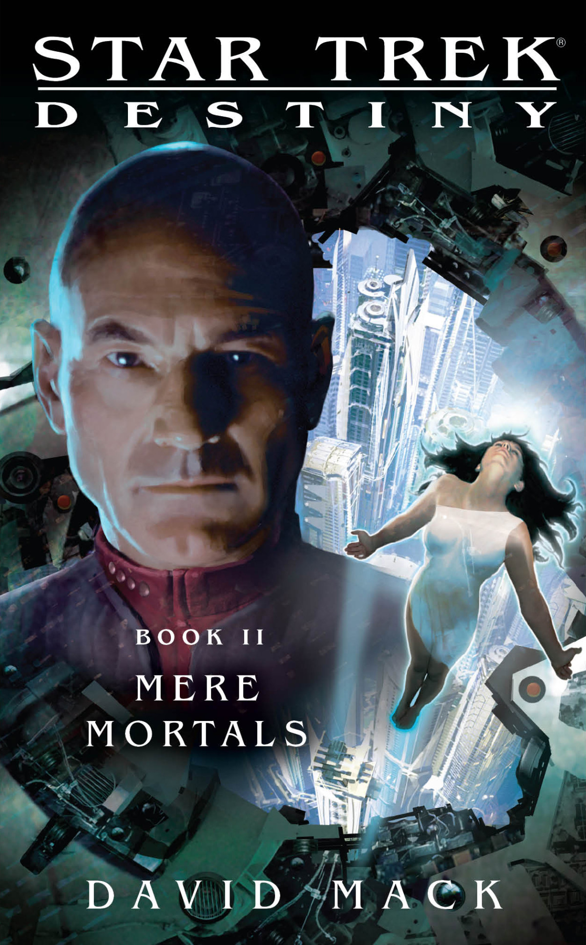 Star Trek Destiny 2 Mere Mortals David Mack