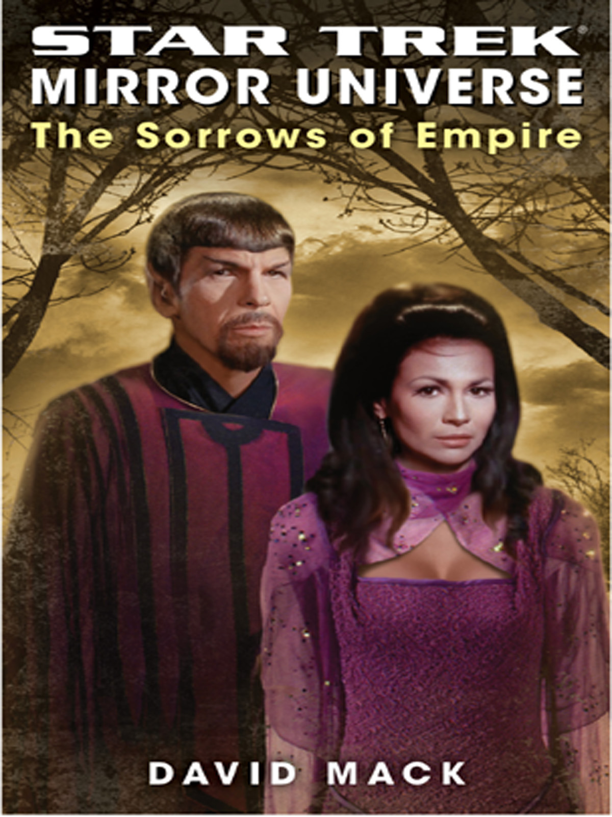 Star Trek Mirror Universe The Sorrows Of Empire David Mack