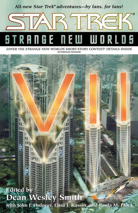 Star Trek Strange New Worlds Vii Dean Wesley Smithjohn J Ordoverpaula M Blockelisa J Kassin Paula M Block John J Ordover Elisa J Kassin