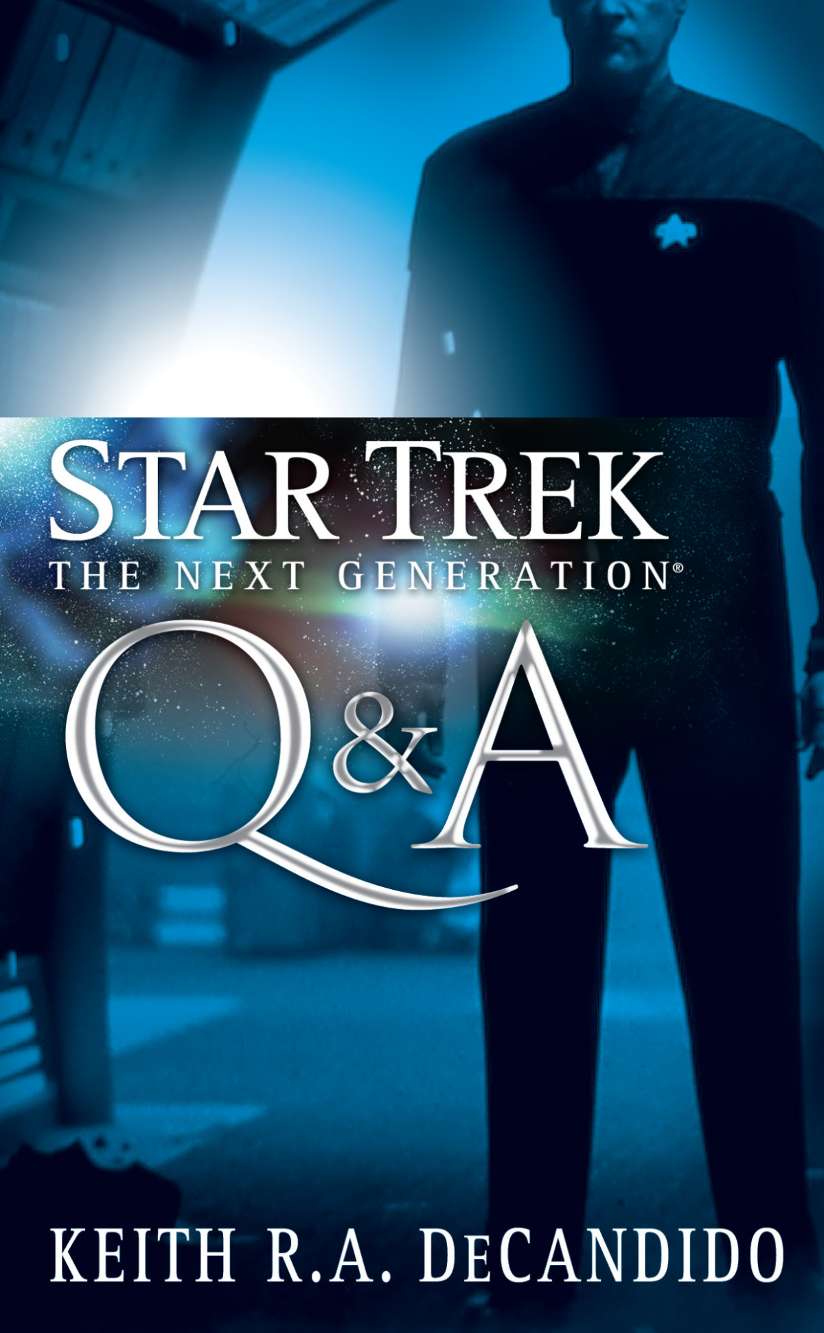 Star Trek The Next Generation Qa 2nd Edition Keith R A Decandido