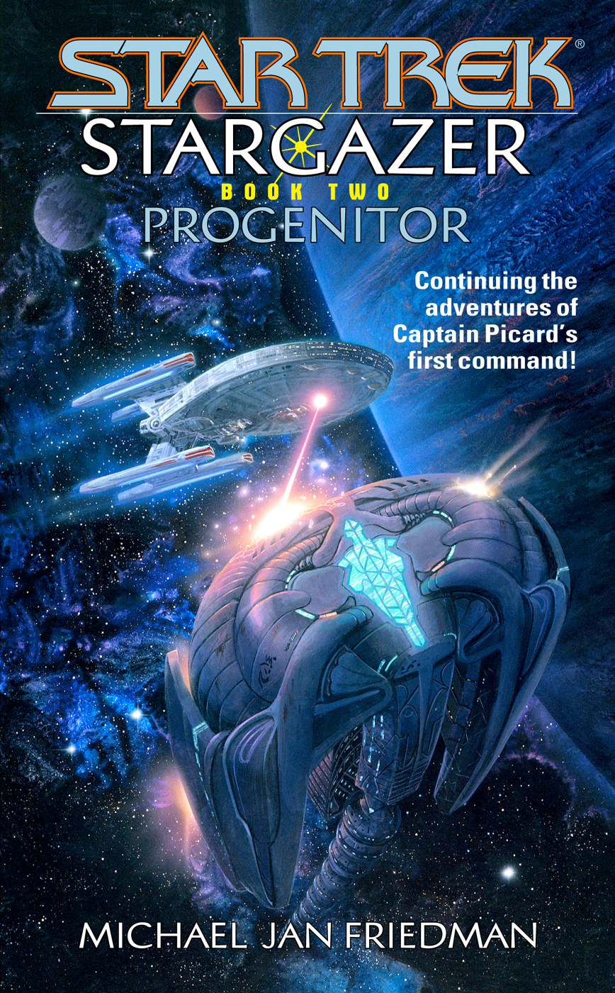 Star Trek The Next Generation Stargazer Progenitor Michael Jan Friedman