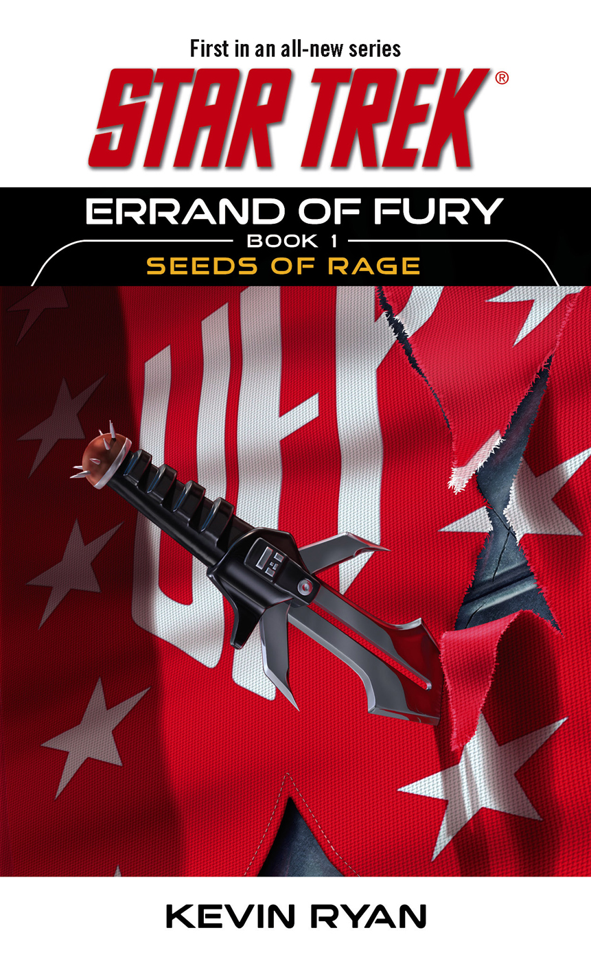 Star Trek The Original Series Errand Of Fury Book 1 Seeds Of Rage Kevin Ryan