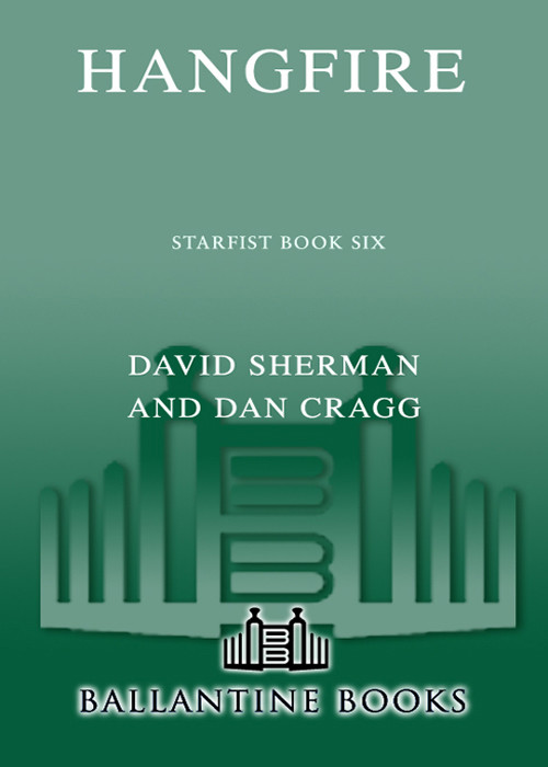 Starfist Hangfire David Sherman Dan Cragg