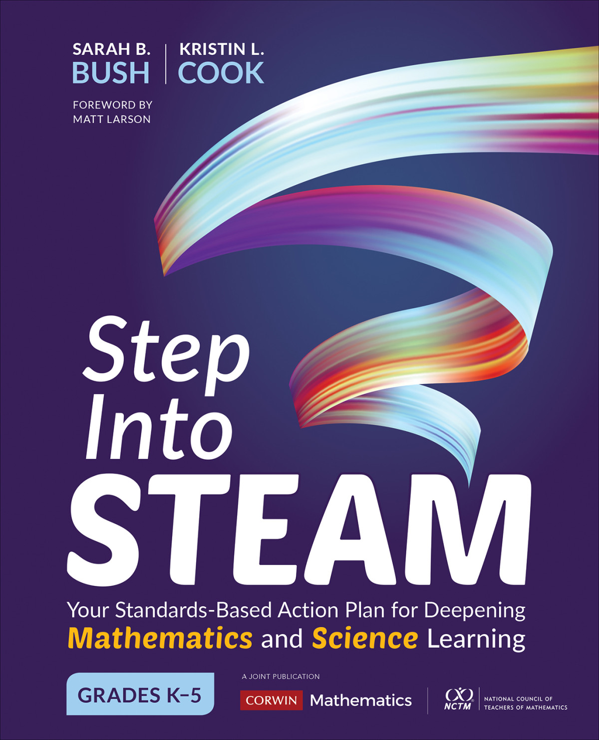 Step Into Steam Grades K5 Sarah B Bushkristin L Cook Kristin L Cook