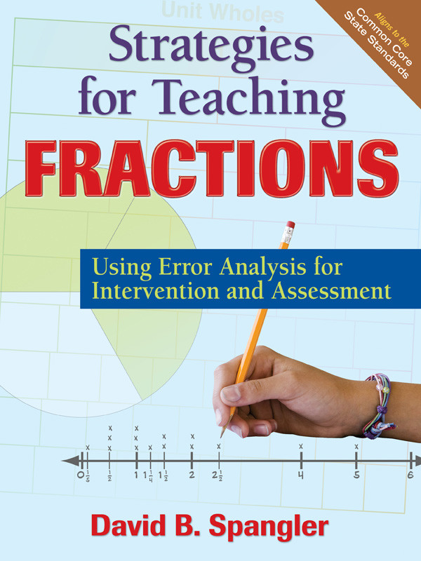 Strategies For Teaching Fractions Using Error Analysis For Interventionand Assessment Spangler