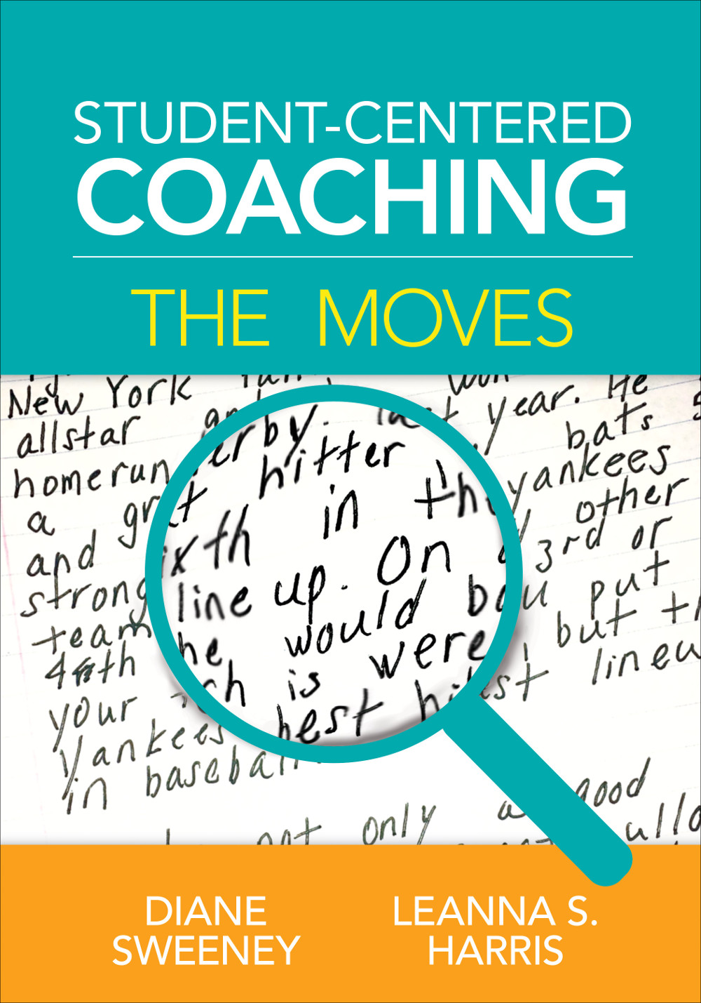 Studentcentered Coaching The Moves Diane Sweeneyleanna S Harris Leanna S Harris