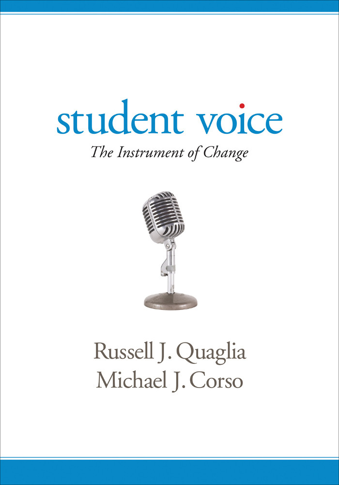 Student Voice Russell J Quagliamichael J Corso Michael J Corso