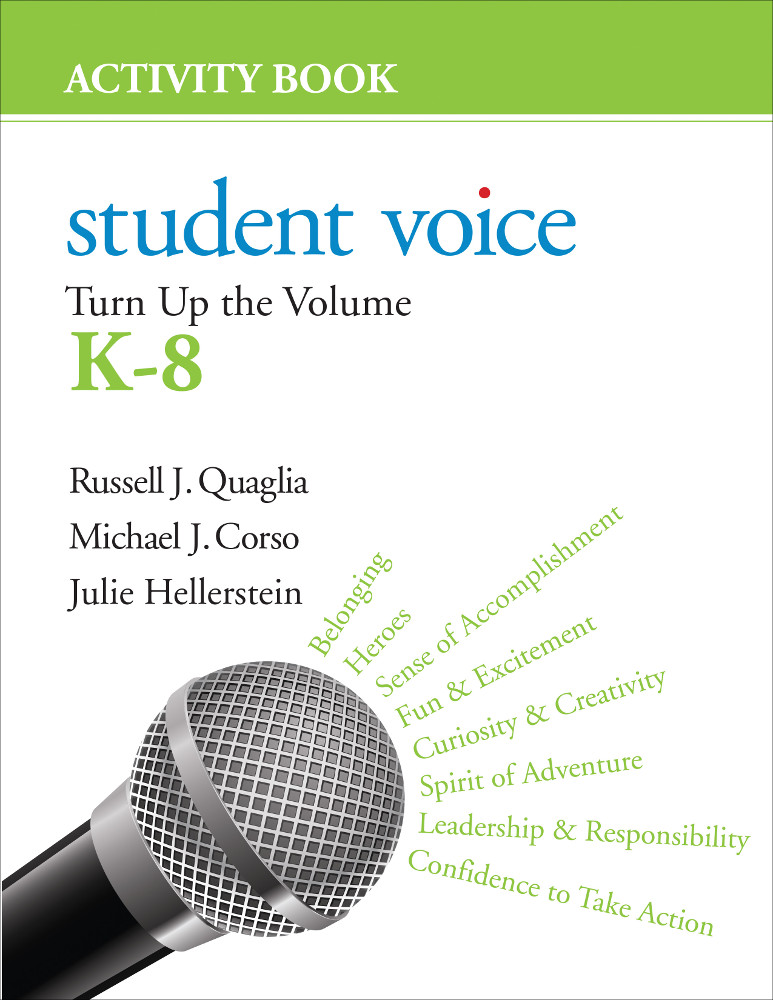 Student Voice Russell J Quagliamichael J Corsojulie Hellerstein Michael J Corso Julie Hellerstein