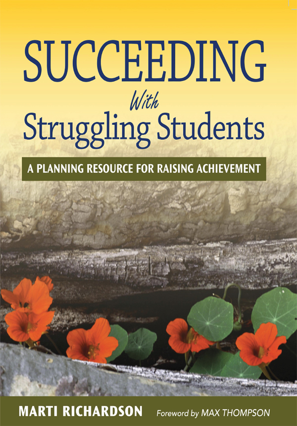 Succeeding With Struggling Students Marti Richardson