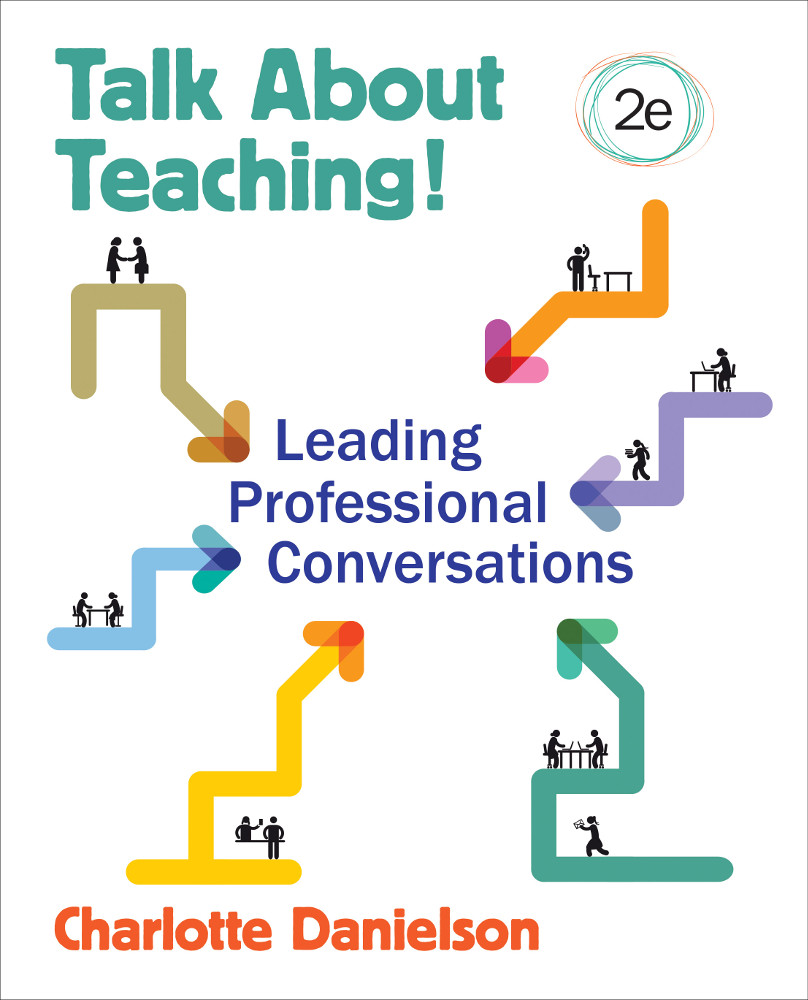 Talk About Teaching Charlotte Danielson