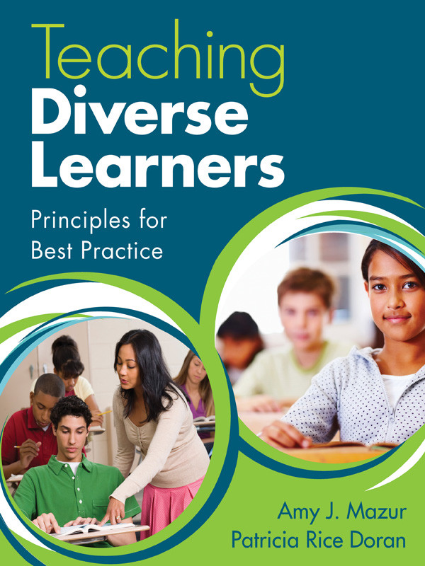 Teaching Diverse Learners Amy J Mazurpatricia Rice Doran
