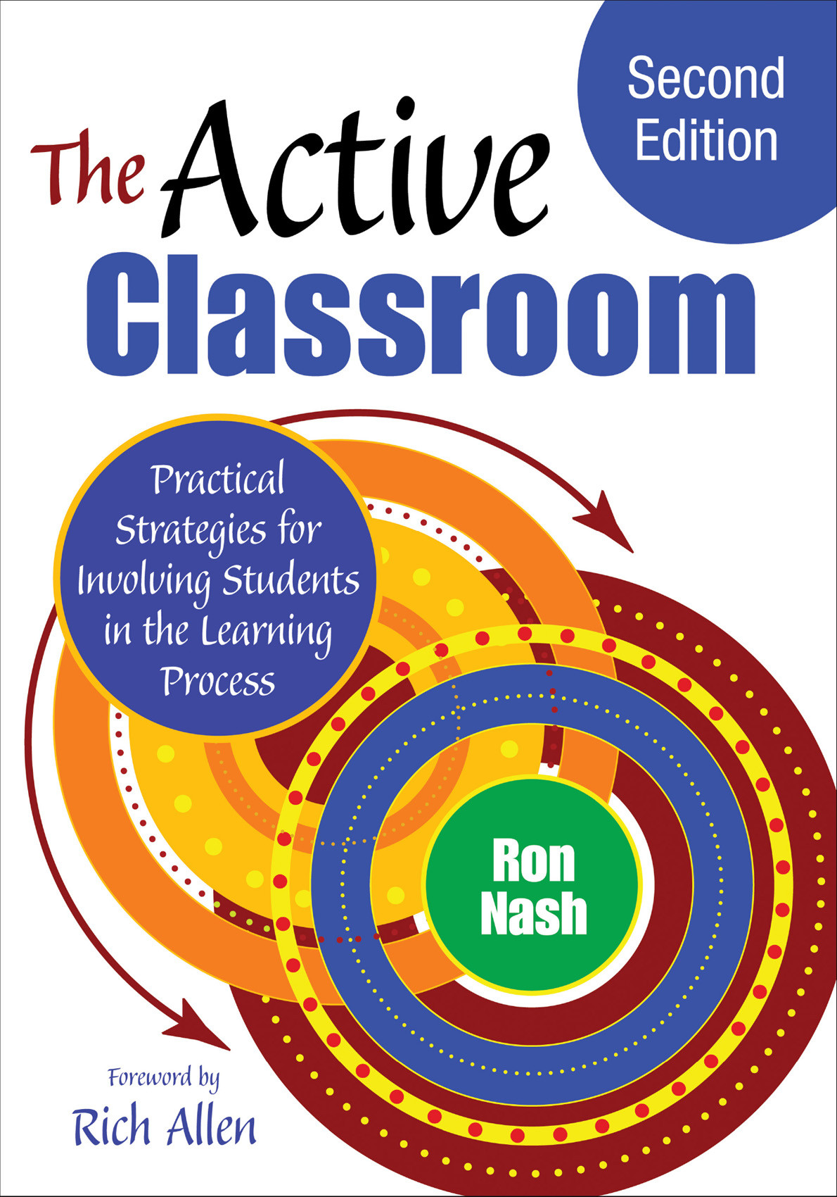 The Active Classroom Nash Ron Rich Allen