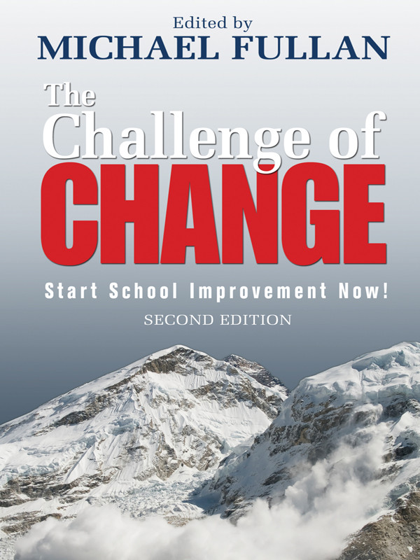 The Challenge Of Change Fullan Michael
