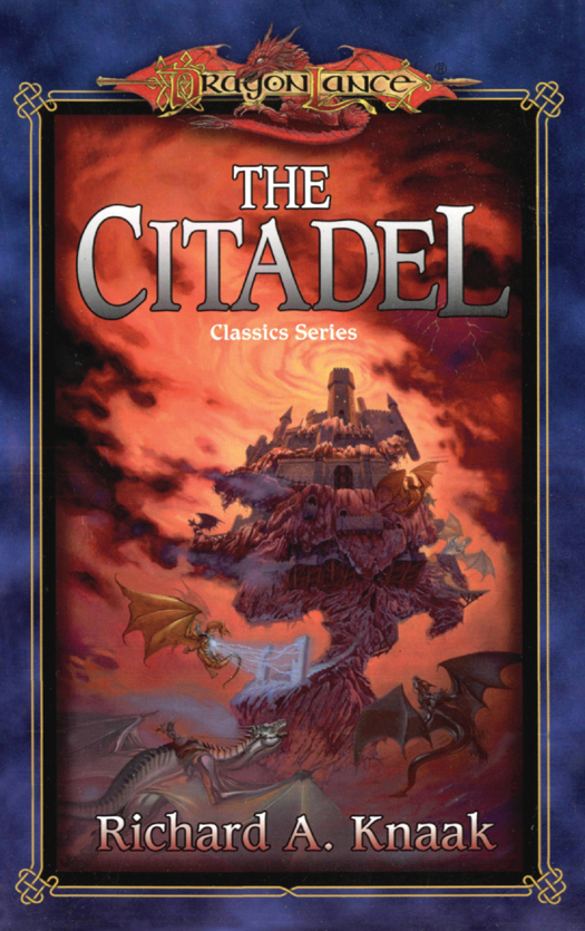 The Citadel Knaak Richard A
