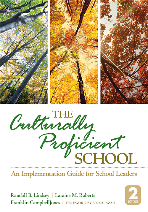 The Culturally Proficient School Randall B Lindseylaraine M Robertsfranklin Campbelljones Laraine M Roberts Franklin Campbelljones