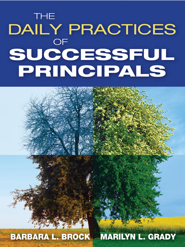 The Daily Practices Of Successful Principals Brock Barbara L