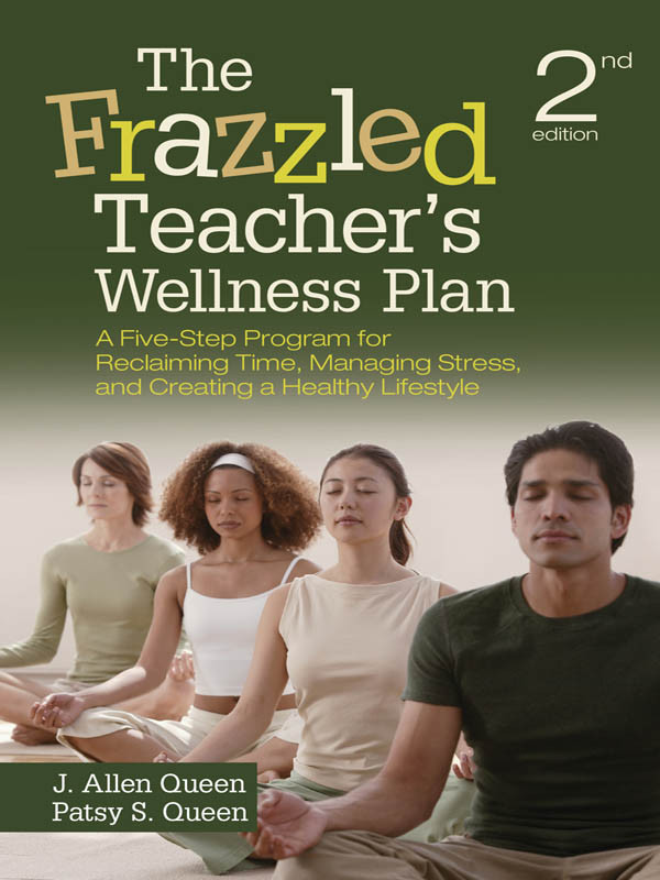 The Frazzled Teachers Wellness Plan Queen J Allen Queen Patsy S Patsy S Queen