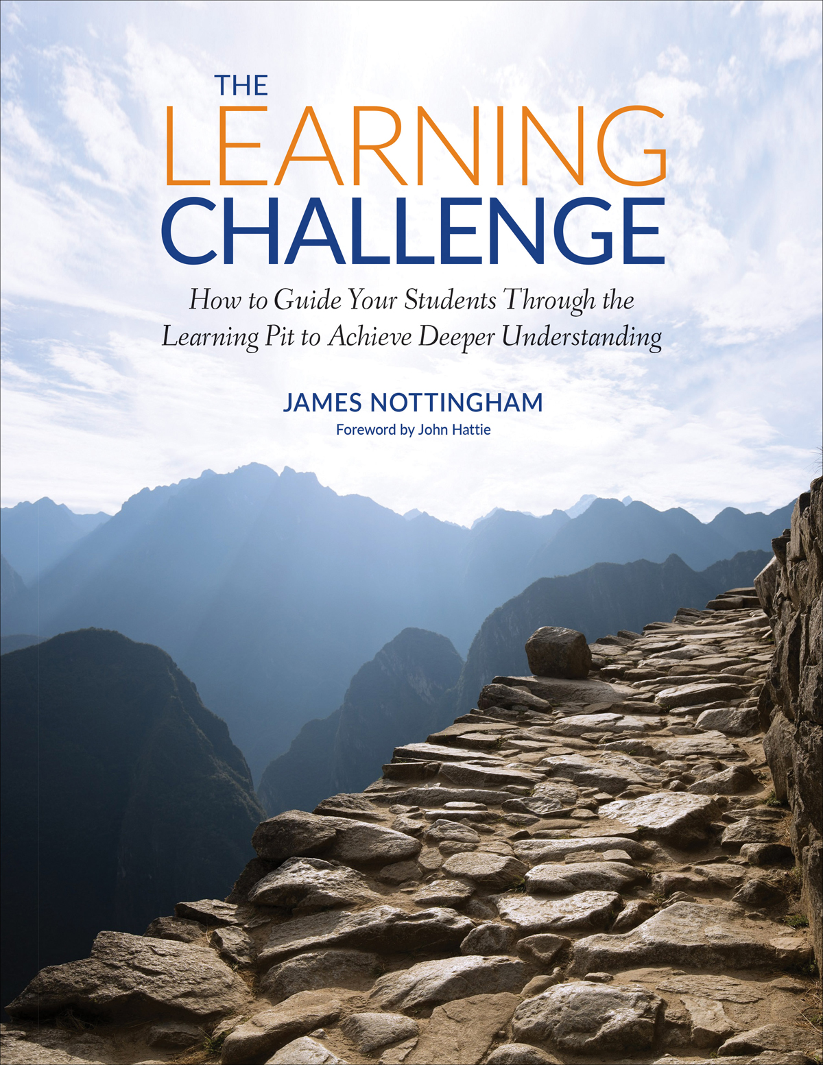 The Learning Challenge James Nottingham