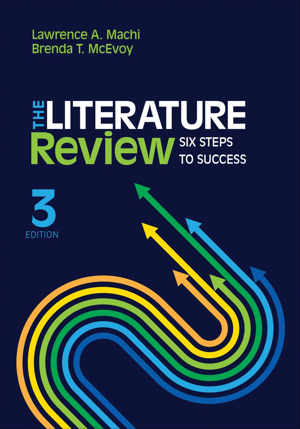 The Literature Review Lawrence A Machibrenda T Mcevoy Brenda T Mcevoy