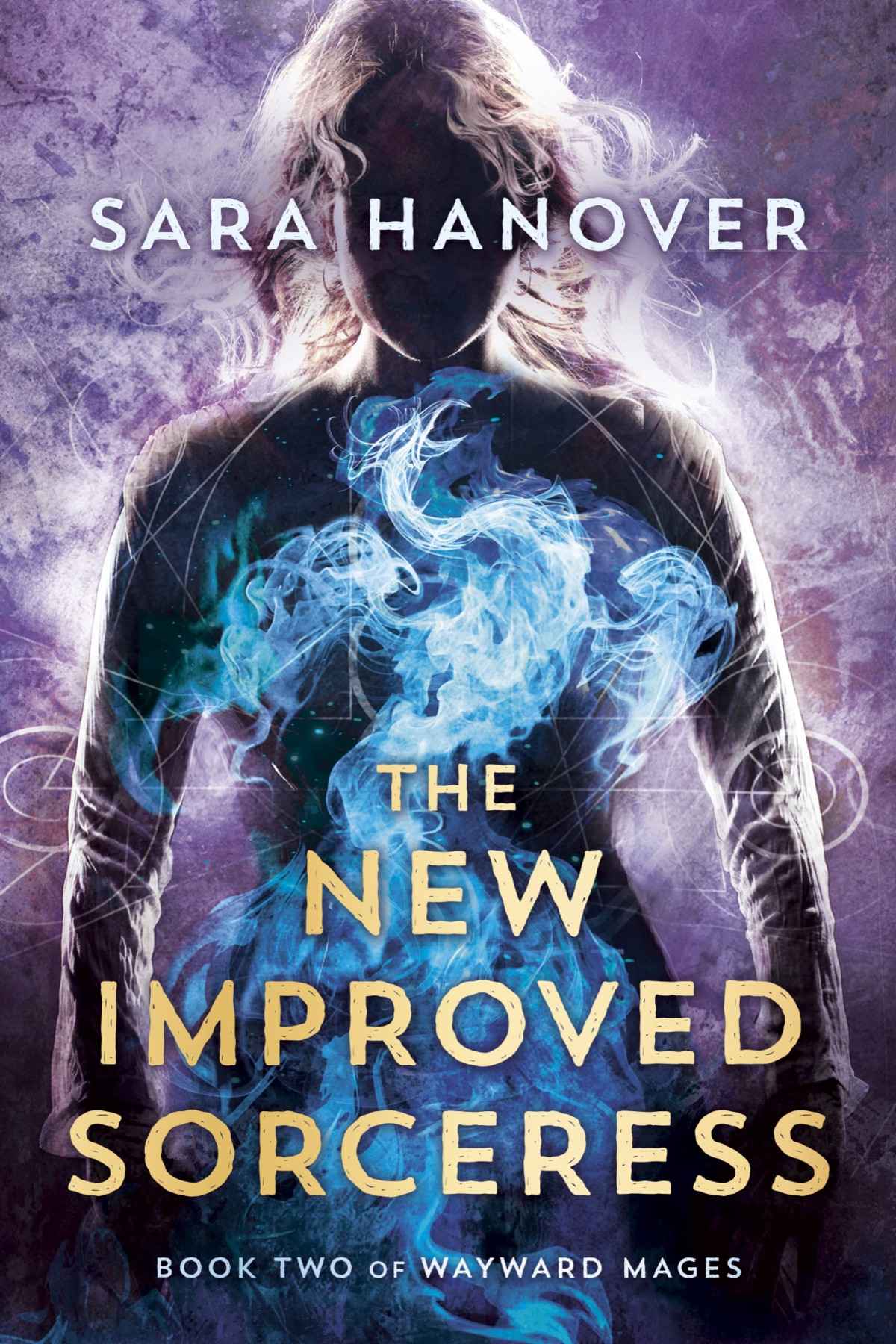 The New Improved Sorceress Sara Hanover