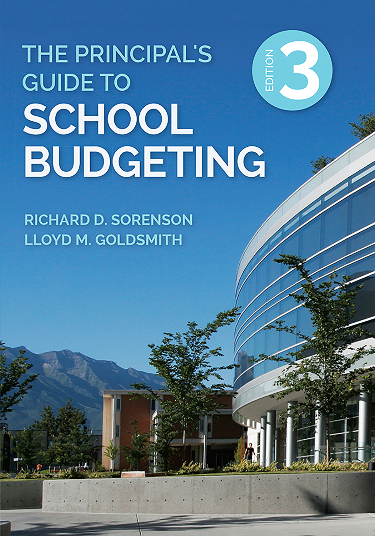 The Principals Guide To School Budgeting Richard D Sorenson