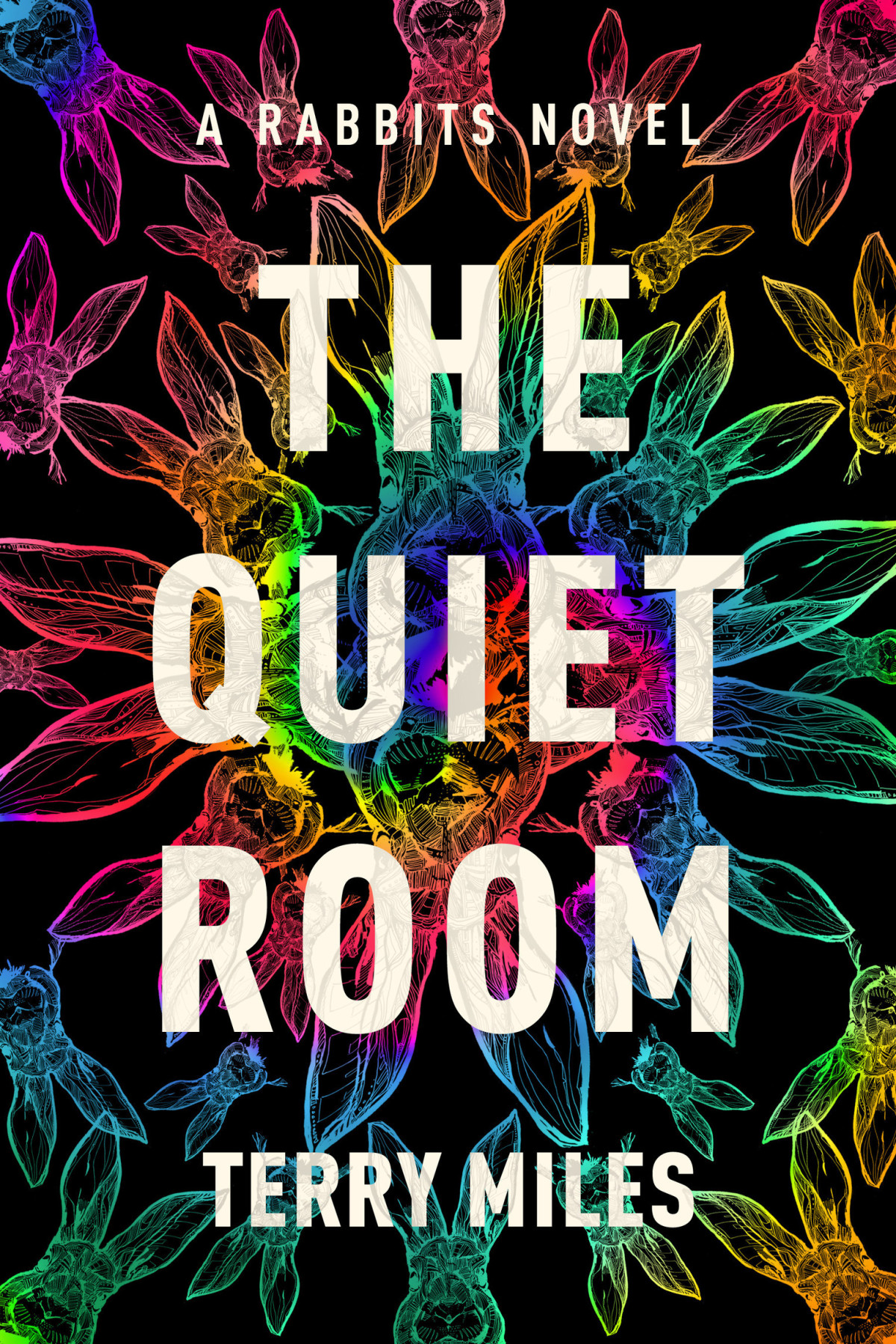 The Quiet Room A Rabbits Novel Terry Miles