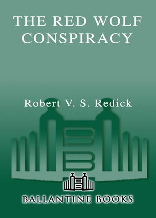 The Red Wolf Conspiracy Redick Robert V S