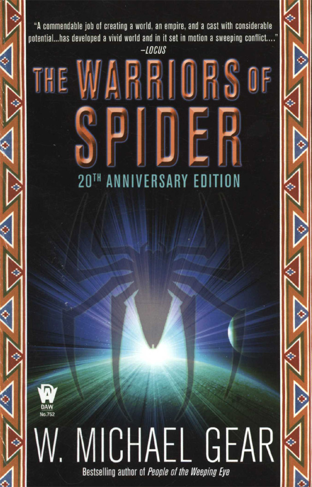 The Warriors Of Spider W Michael Gear