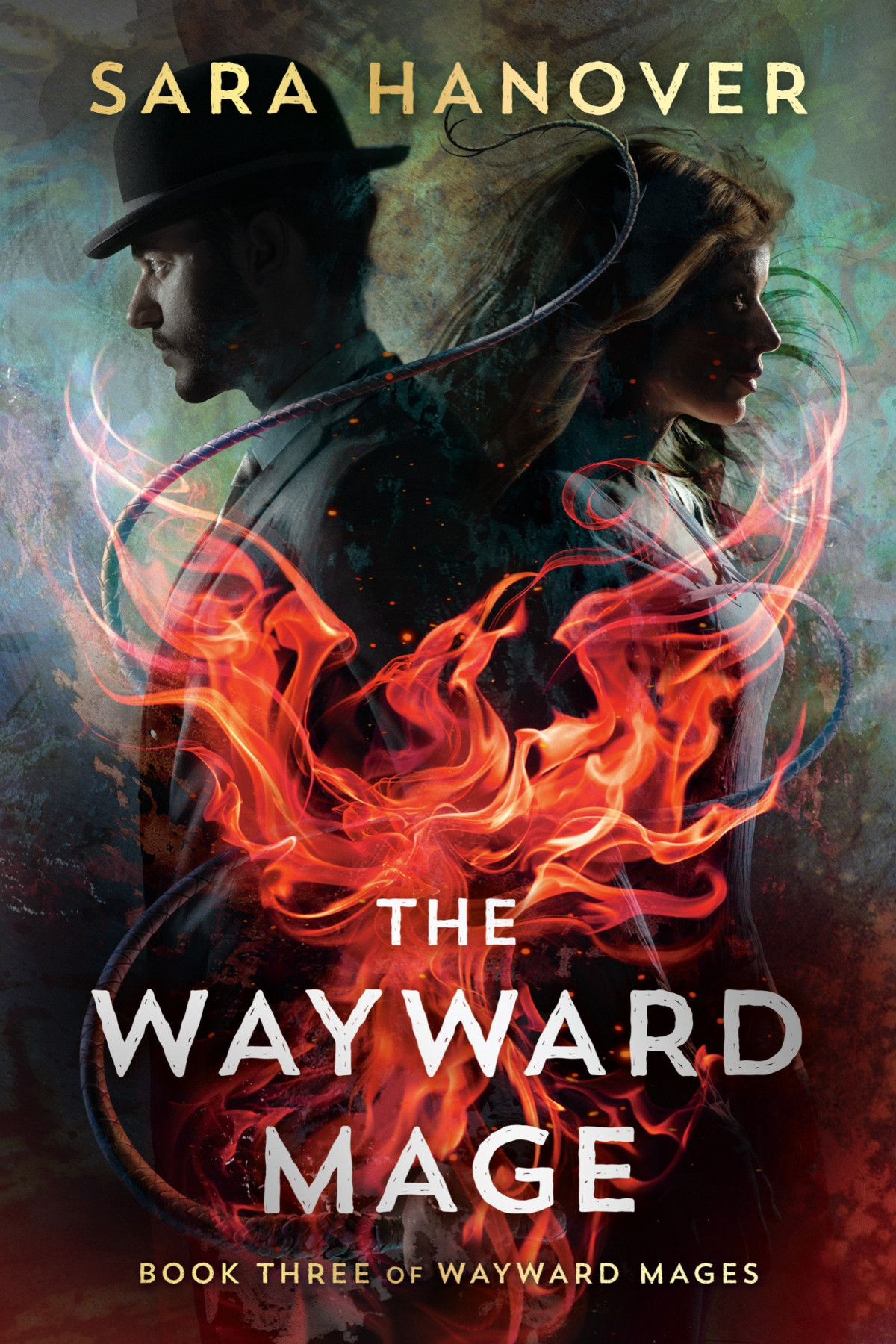 The Wayward Mage Sara Hanover
