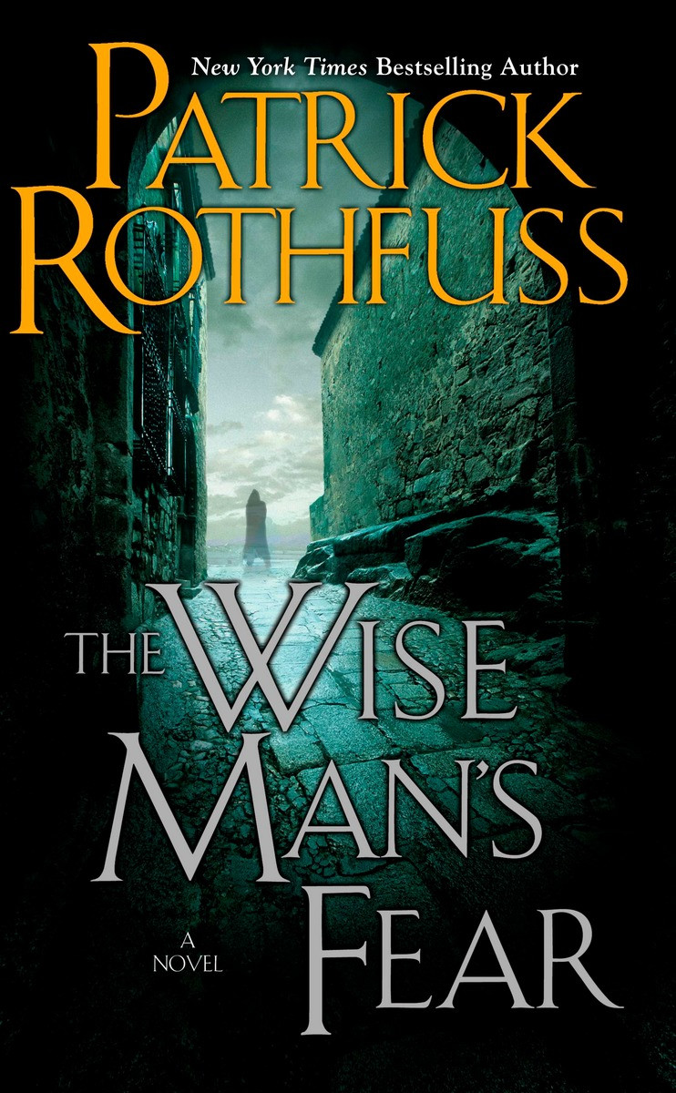 The Wise Mans Fear Patrick Rothfuss