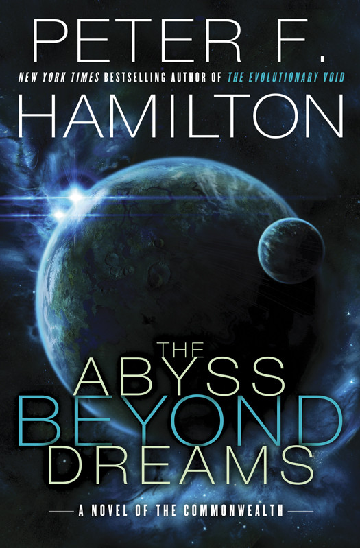 The Abyss Beyond Dreams Peter F Hamilton