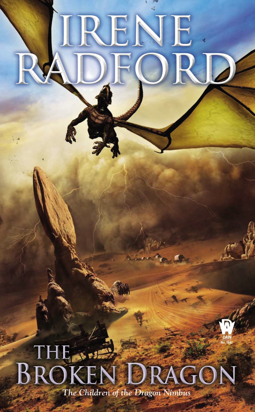 The Broken Dragon Children Of The Dragon Nimbus 2 Irene Radford