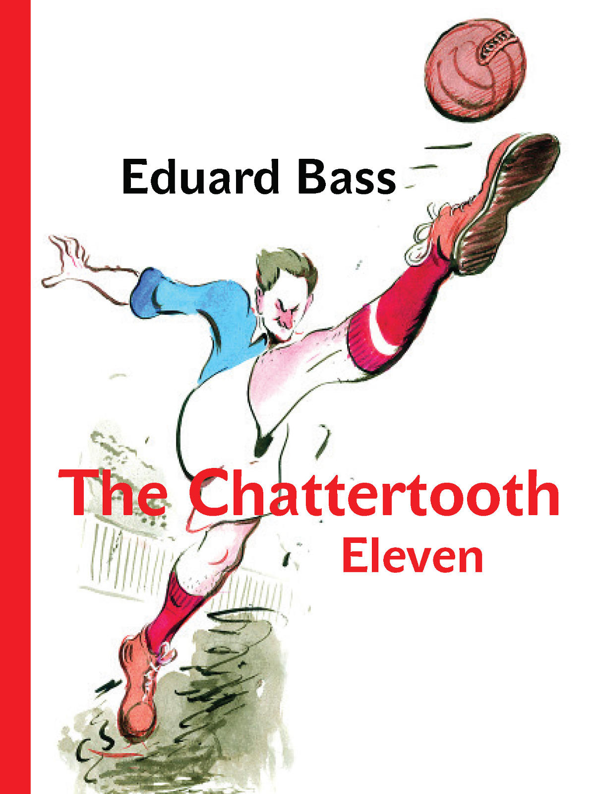 The Chattertooth Eleven Bass Eduard