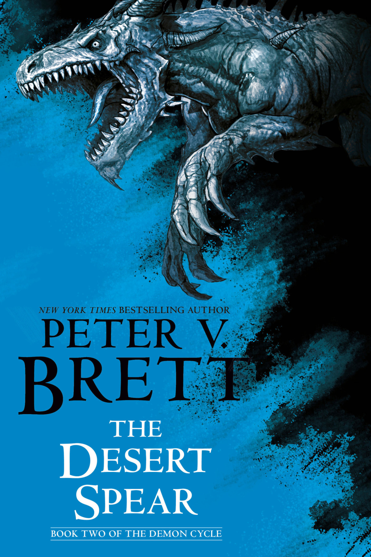 The Desert Spear Book Two Of The Demon Cycle Peter V Brett