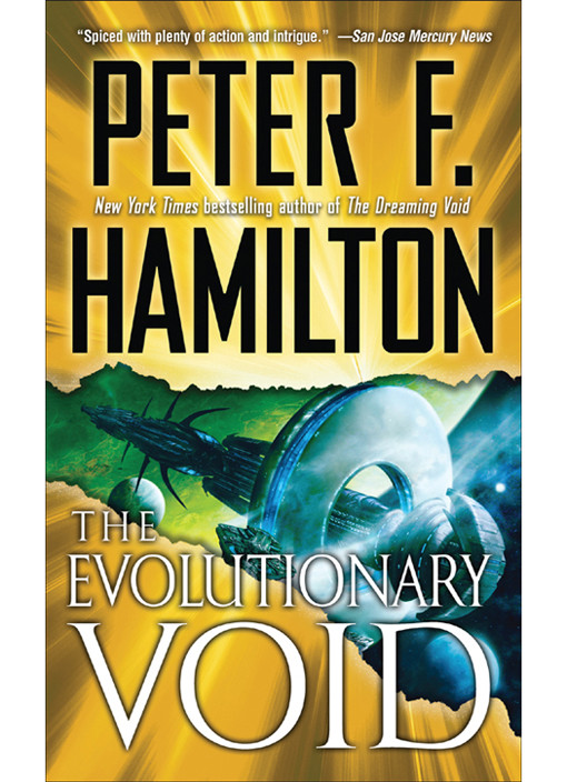 The Evolutionary Void With Bonus Short Story If At First Peter F Hamilton