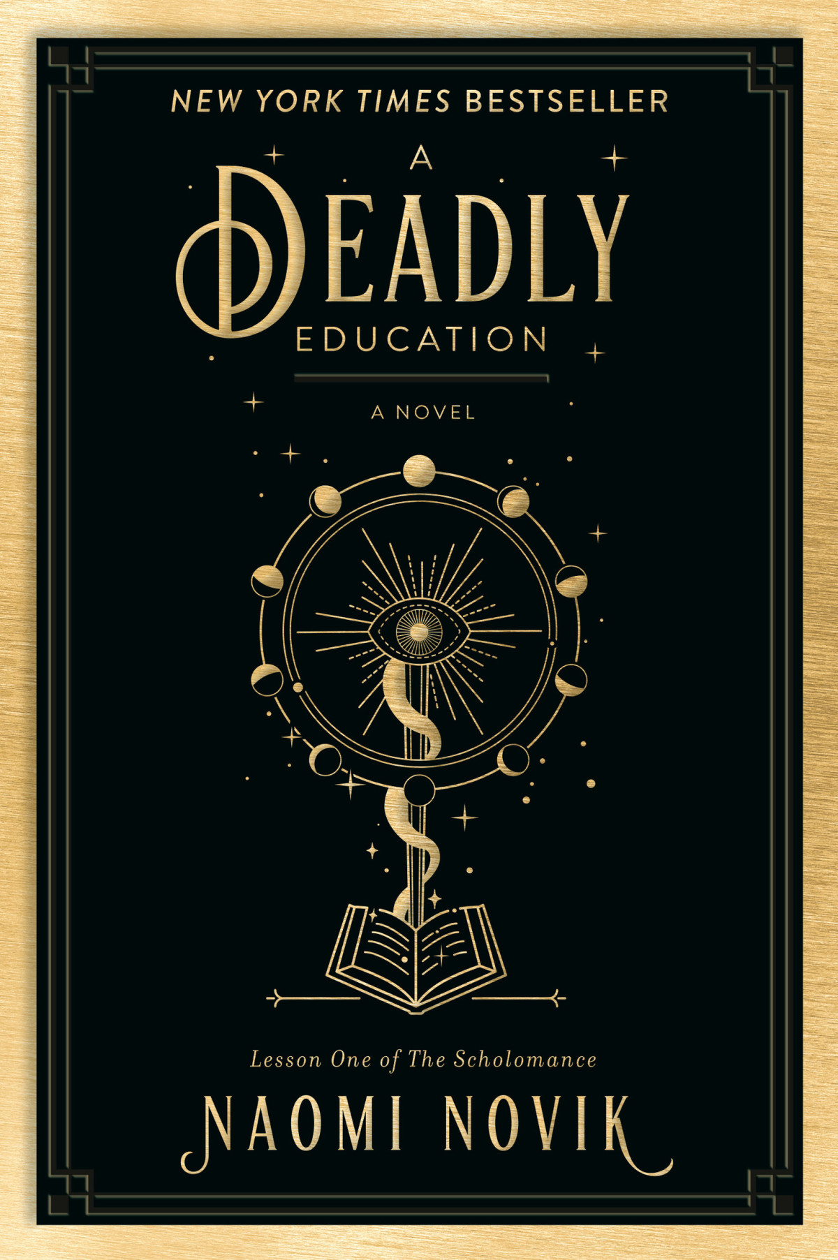 A Deadly Education A Novel Naomi Novik