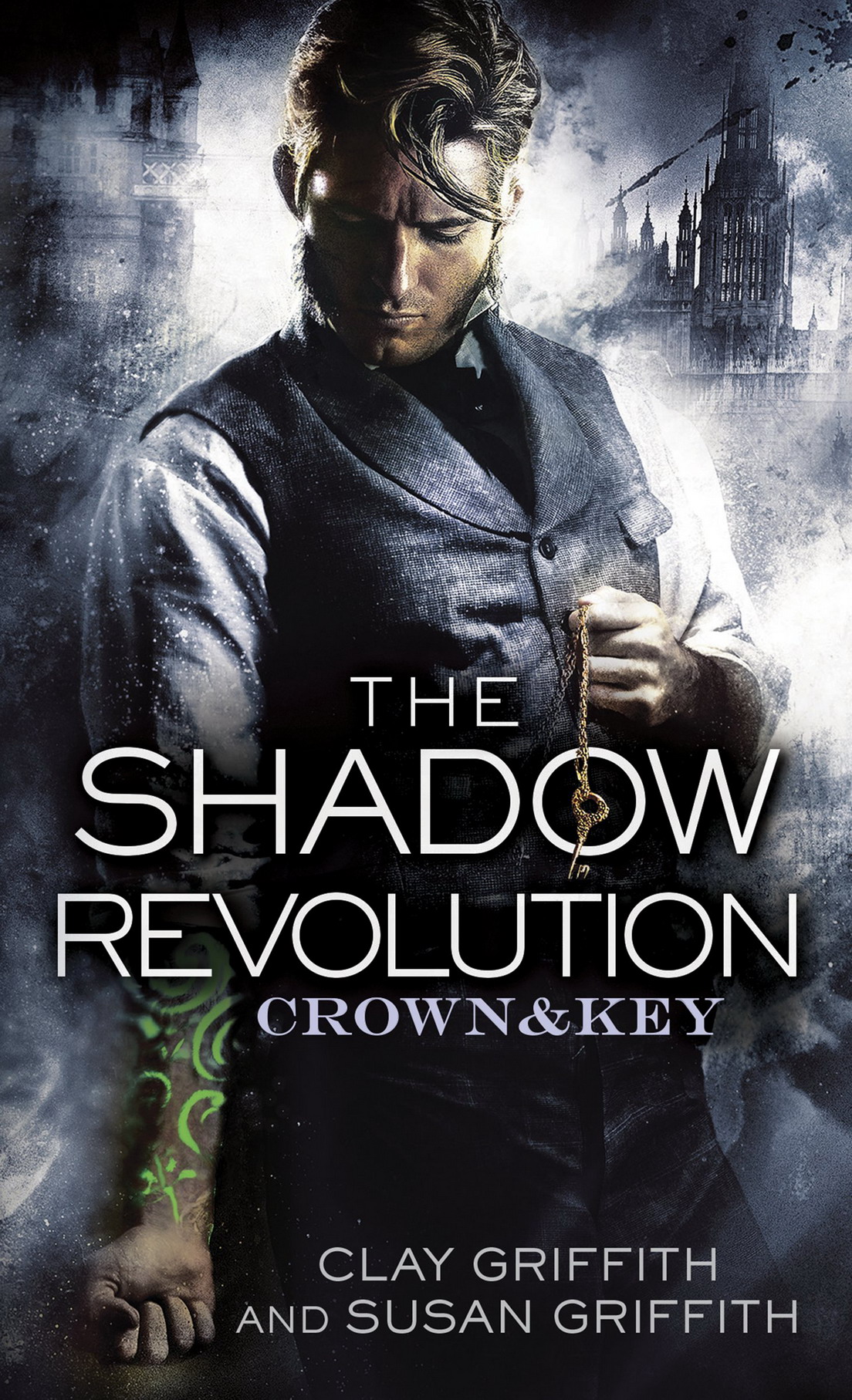 The Shadow Revolution Crown Key Clay Griffith Susan Griffith