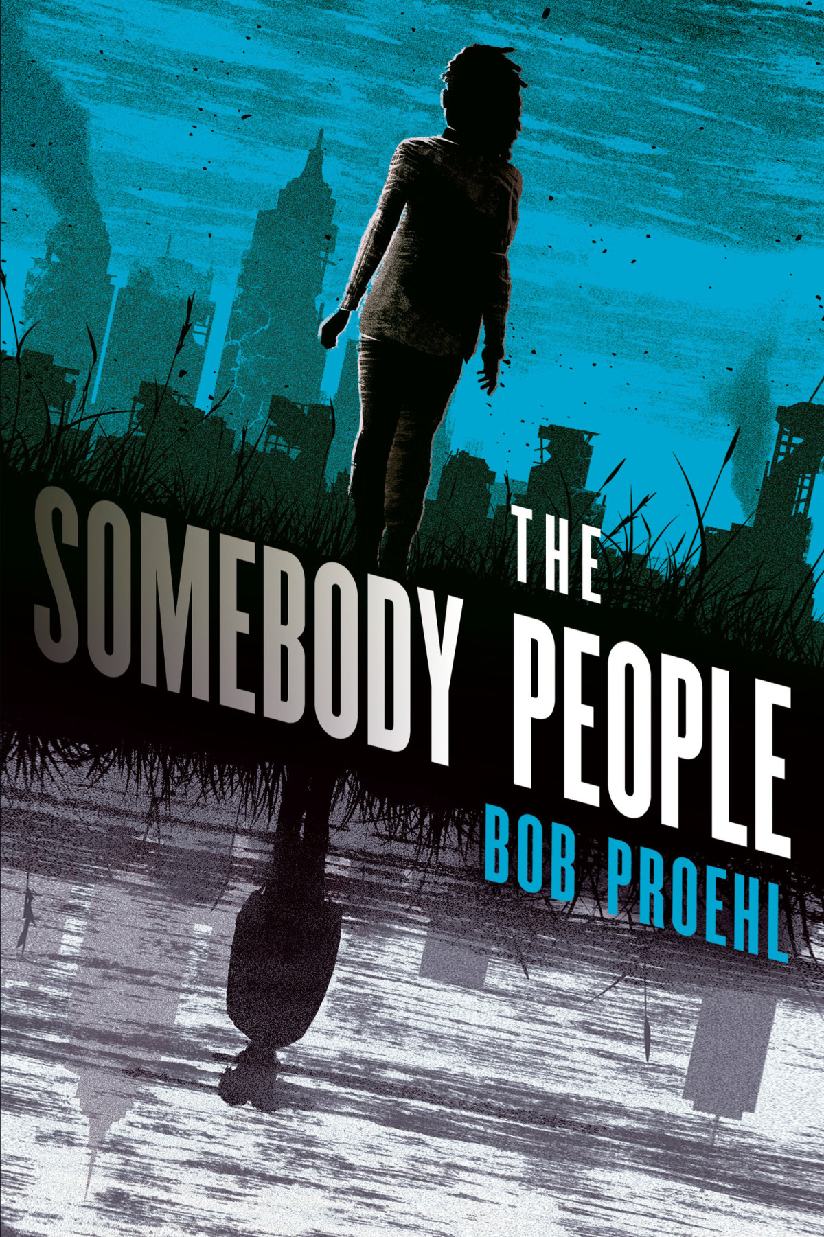 The Somebody People A Novel Bob Proehl