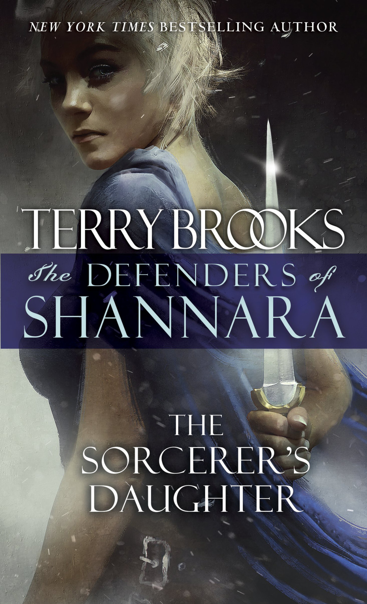 The Sorcerers Daughter The Defenders Of Shannara Terry Brooks